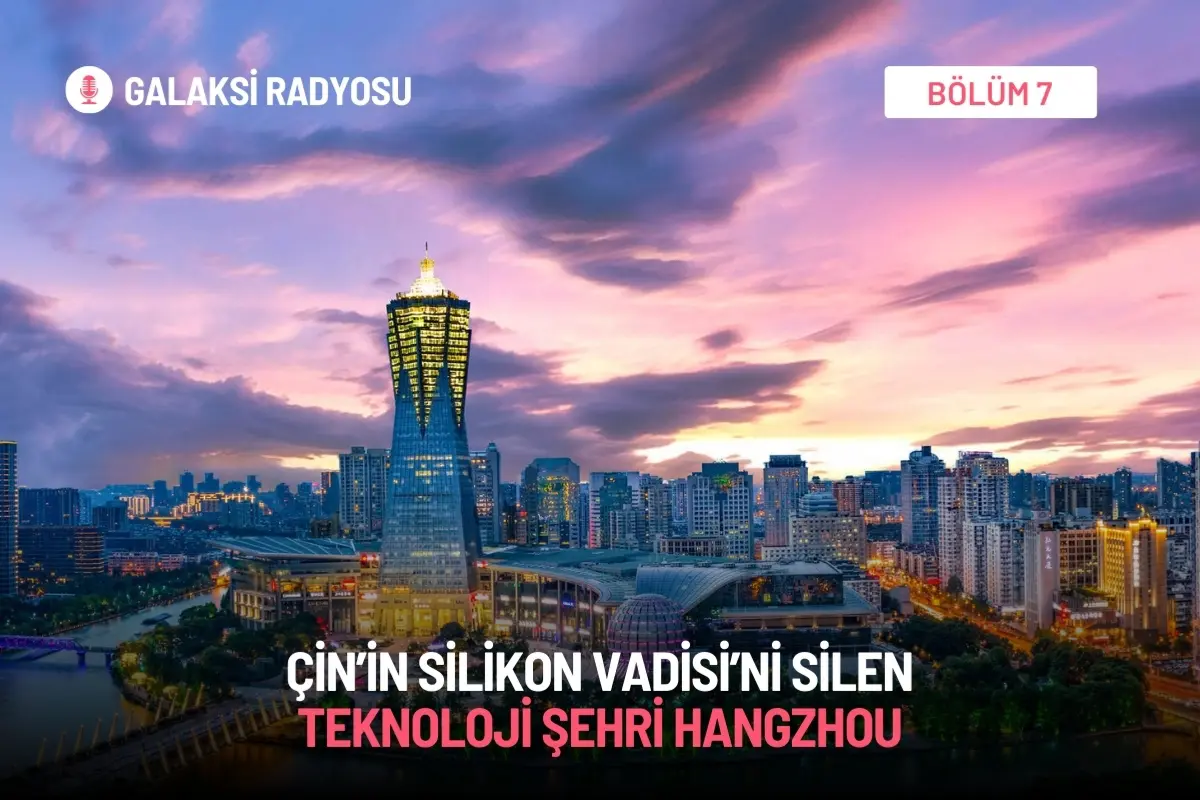 Çin'in Silikon Vadisi'ni Silen Teknoloji Şehri Hangzhou